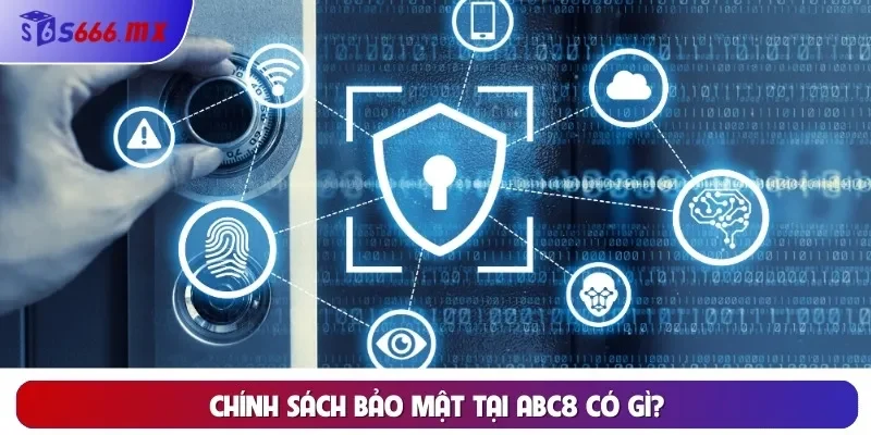 Chính sách bảo mật tại S666 có gì?