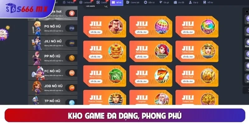 Kho game đa dạng, phong phú