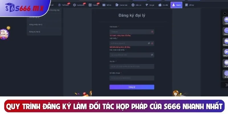 Quy trình đăng ký làm đối tác hợp pháp của S666 nhanh nhất