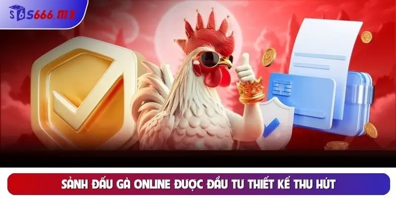 Sảnh đấu gà online được đầu tư thiết kế thu hút