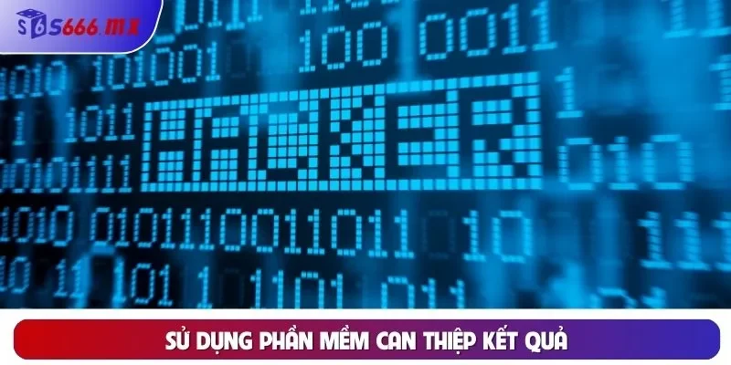 Sử dụng phần mềm can thiệp kết quả